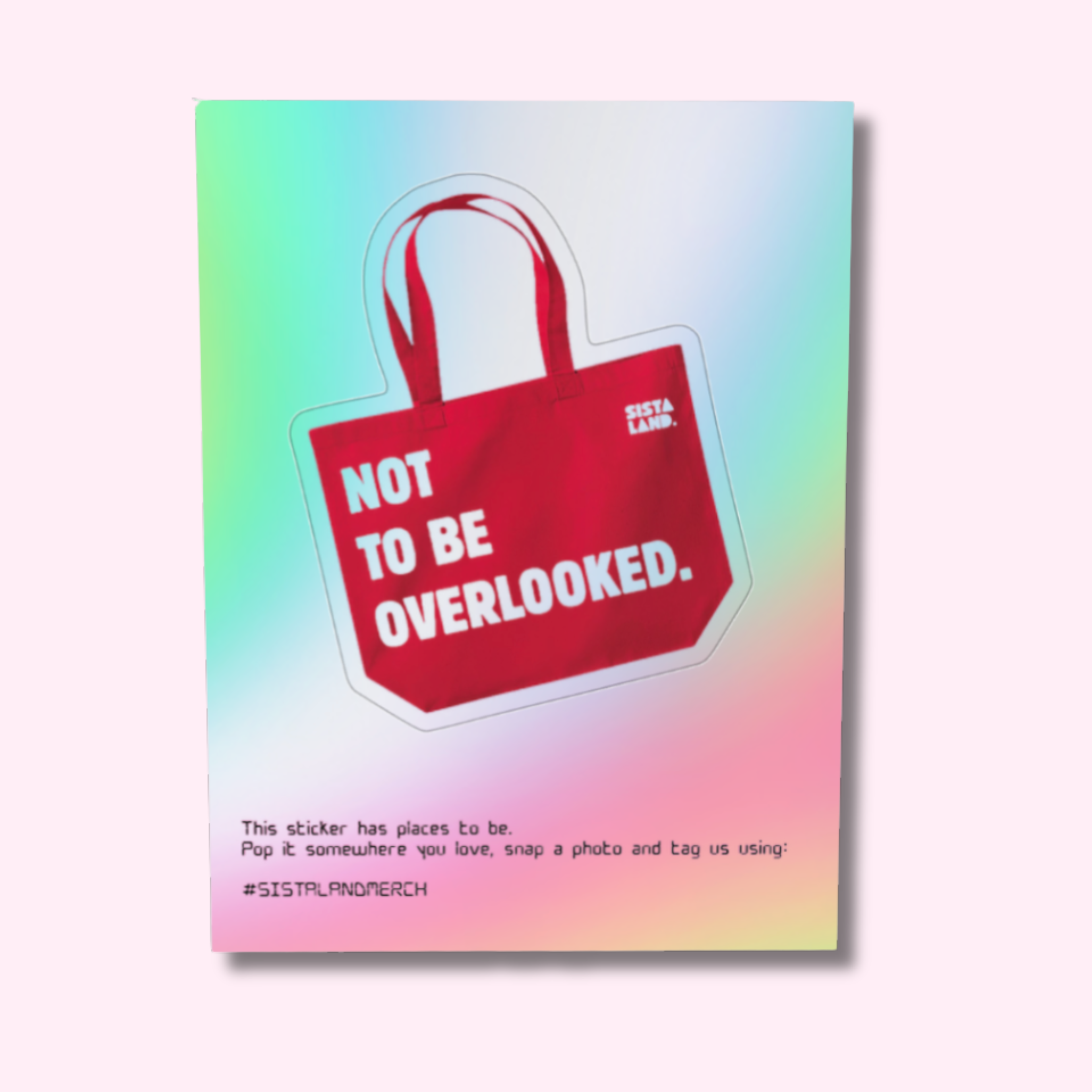 Not to Be Overlooked Sticker